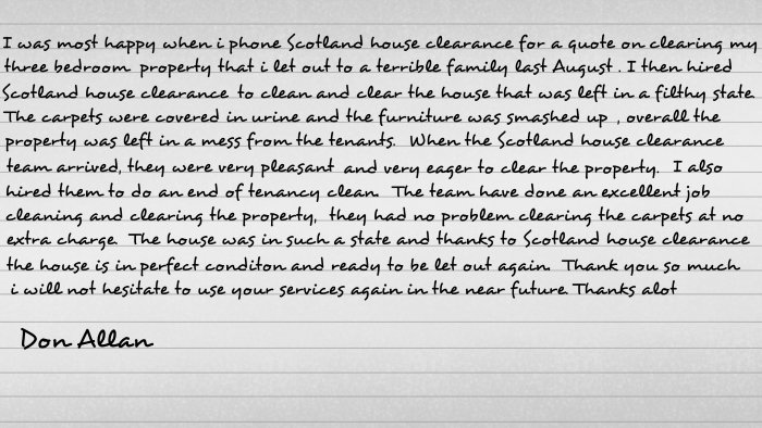 I was most happy when I phoned Scotland house clearance